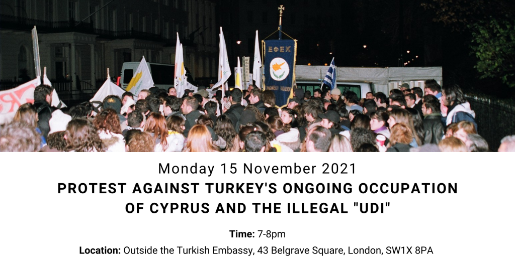 UK Cypriot to protest outside the Turkish Embassy on 15 November 2021